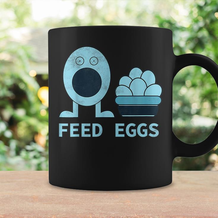 Feed Eggs I Think You Should Leave Coffee Mug Gifts ideas