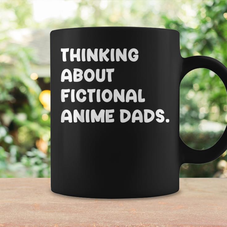 Fictional Anime Dads Funny Weeb Girl Fanfic Fanfiction Lover Gift For Women Coffee Mug Gifts ideas