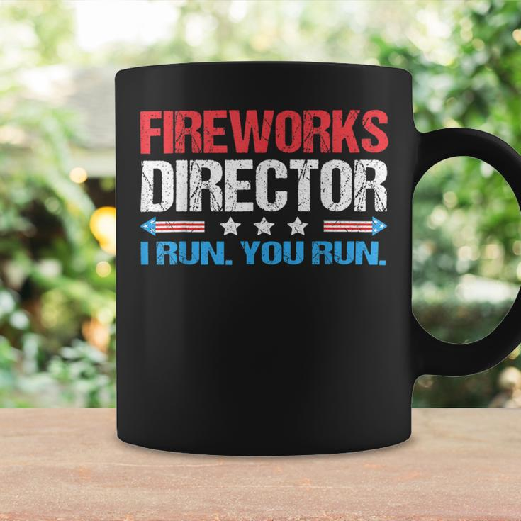 Fireworks Director - I Run You Run Funny 4Th Of July Coffee Mug Gifts ideas