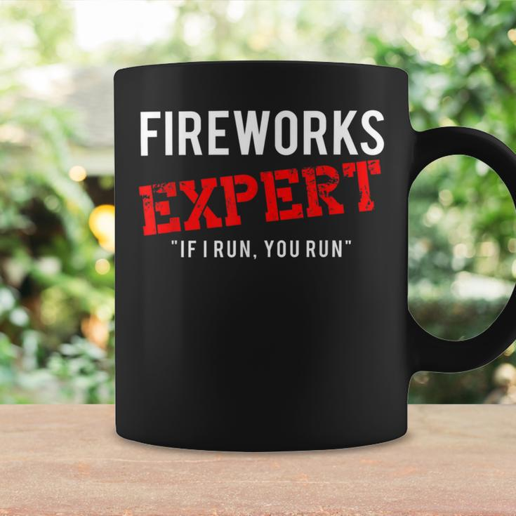 Fireworks Expert If I Run You Run Funny Fourth Of July Coffee Mug Gifts ideas