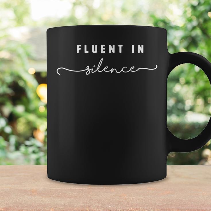 Fluent In Silence Introvert Shy Quiet Coffee Mug Gifts ideas