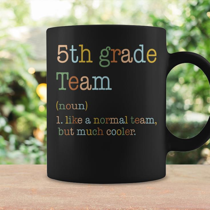 Funny 5Th Grade Team Like Normal But Cooler Back To School Coffee Mug Gifts ideas