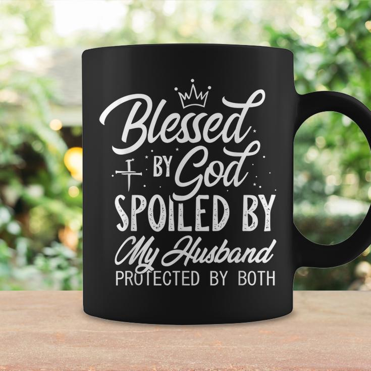 Blessed By God Spoiled By My Husband Protected By Both Coffee Mug Gifts ideas