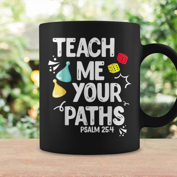 Funny Christian Teach Me Your Paths Faith Based Bible Verse Coffee Mug Gifts ideas