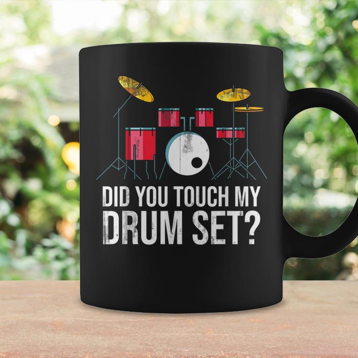 Funny Drummer Gift Did You Touch My Drum Set Drums Coffee Mug Gifts ideas