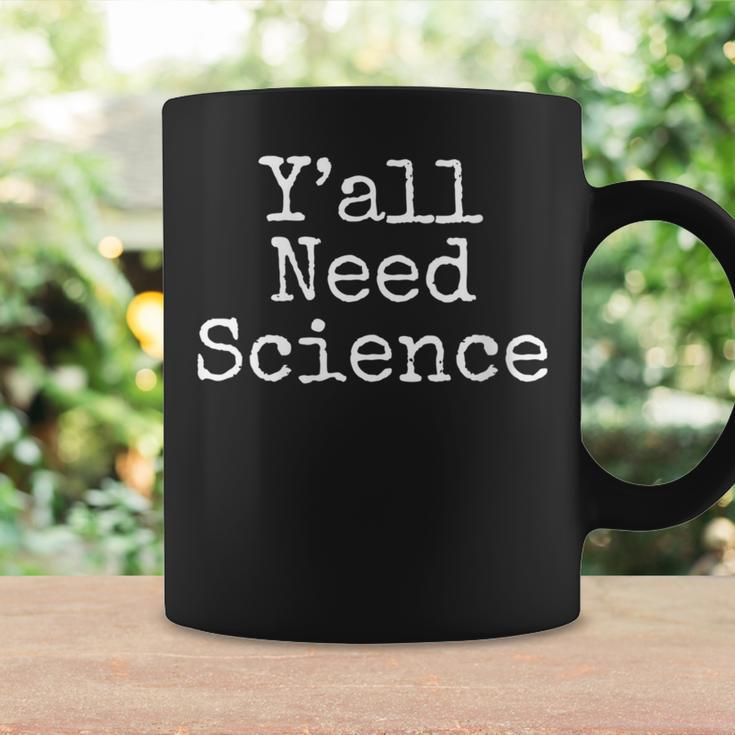 Southern Science Teacher Quote Y'all Need Science Coffee Mug Gifts ideas
