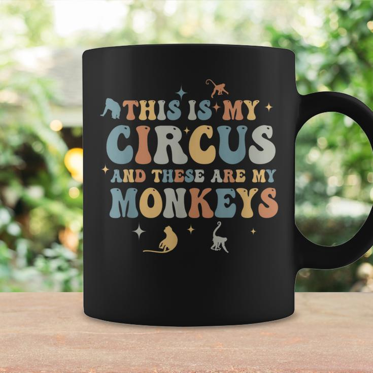 Funny Teacher This Is My Circus And These Are My Monkeys Coffee Mug Gifts ideas