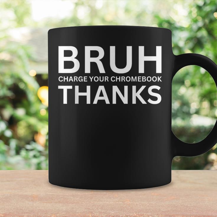 Teachers Bruh Charge Your Chromebook Thanks Humor Coffee Mug Gifts ideas