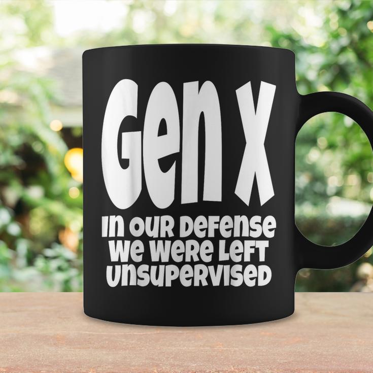 Gen X In Our Defense We Were Left Unsupervised Funny Coffee Mug Gifts ideas
