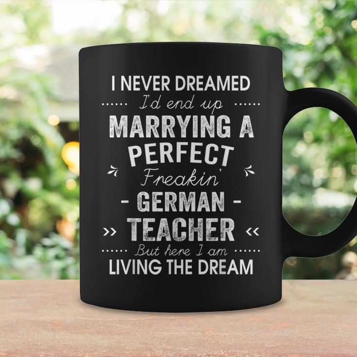 German Teacher Christmas Xmas Never Dreamed Marrying Coffee Mug Gifts ideas