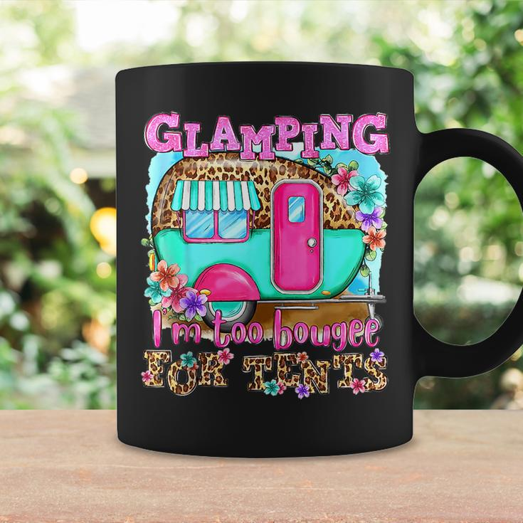 Glamping Im Too Boujee For Tents Camp Out Doors Leopard Coffee Mug Gifts ideas