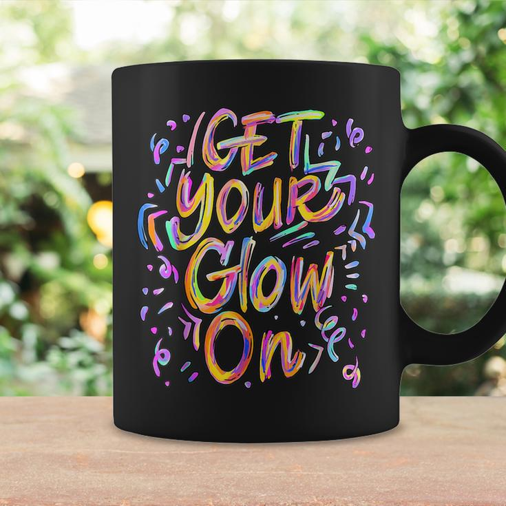 Get Your Glow On Retro Colorful Quote Group Team Tie Dye Coffee Mug Gifts ideas