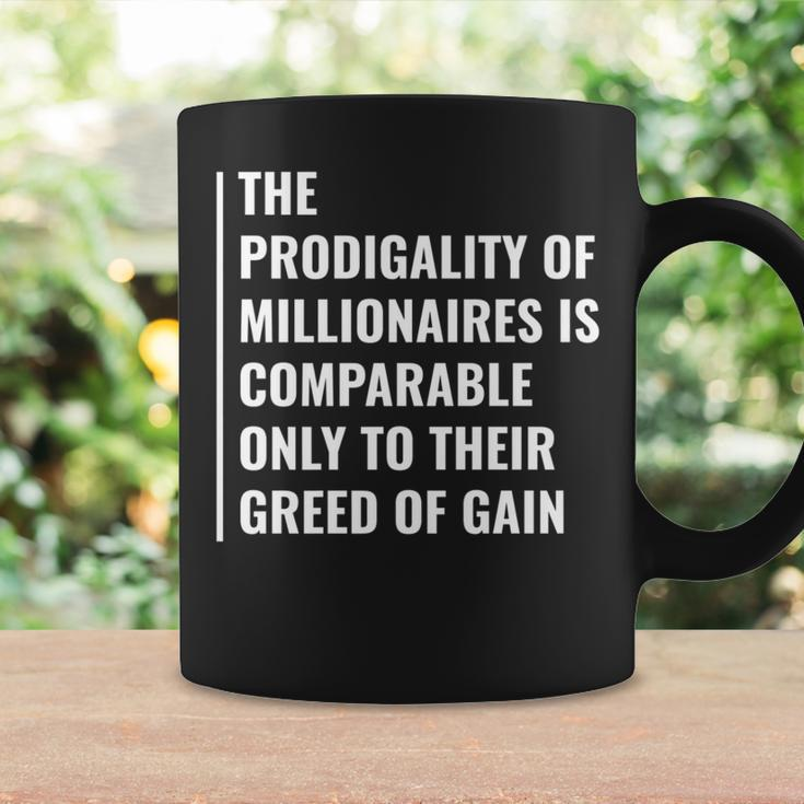 The Greed Of Gain Millionaire Quote Coffee Mug Gifts ideas