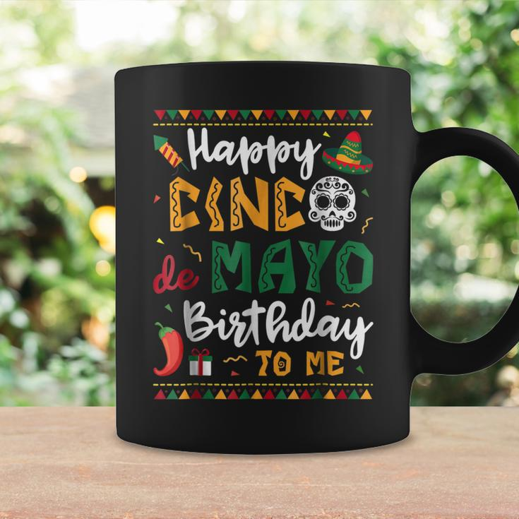 Happy Cinco De Mayo Birthday To Me Born In May Gifts Coffee Mug Gifts ideas