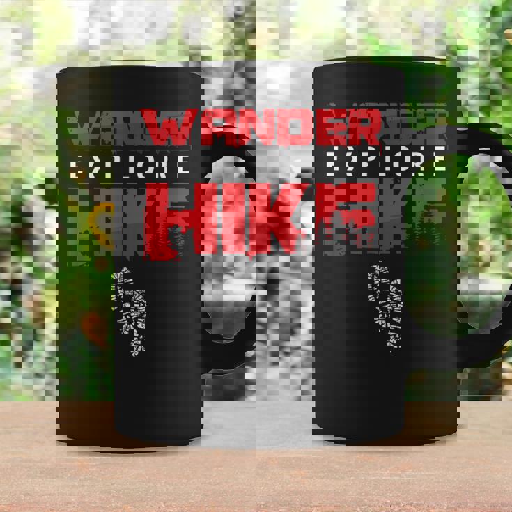 Hike Hiking Hiker Wander Trekker Explore Nature Camp Coffee Mug Gifts ideas