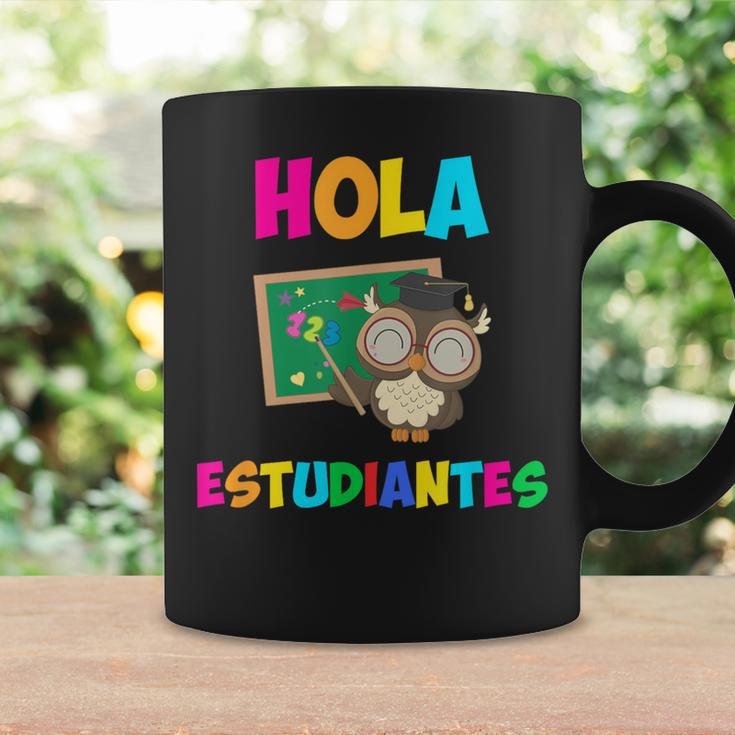 Hola Estudiantes Hello Class Spanish Teacher Coffee Mug Gifts ideas