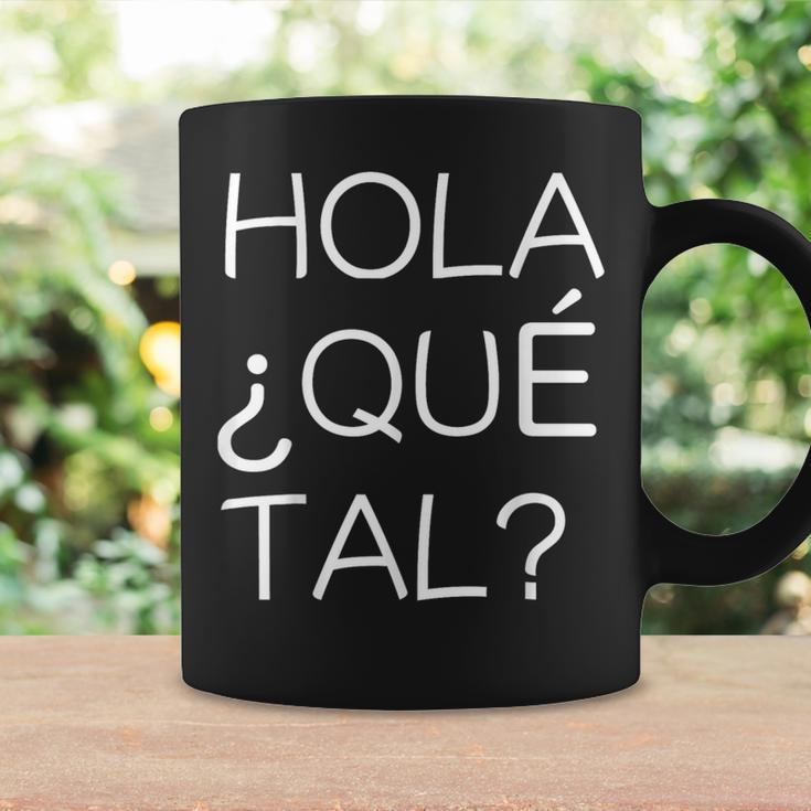 Hola Que Tal Latino American Spanish Speaker Coffee Mug Gifts ideas