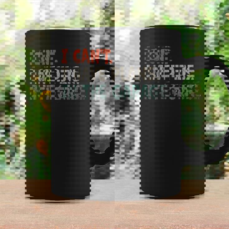 I Cant I Have Plans In The Garage Mechanic Car Enthusiast Mechanic Funny Gifts Funny Gifts Coffee Mug Gifts ideas