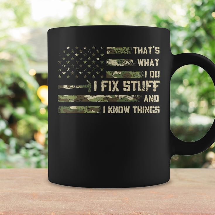I Fix Stuff And I Know Things Handyman Handy Dad Fathers Day Gift For Women Coffee Mug Gifts ideas
