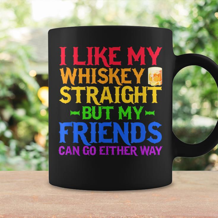 I Like My Whiskey Straight But My Friends Can Go Eeither Way Coffee Mug Gifts ideas