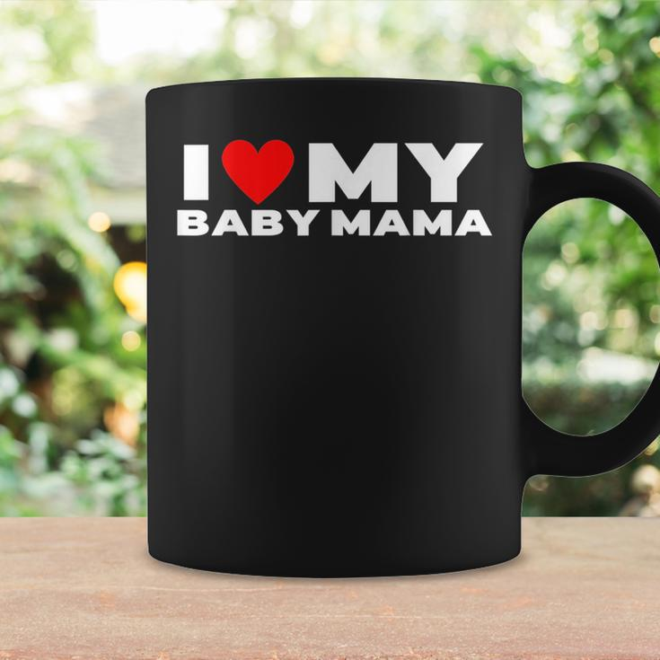 I Love My Baby Mama Funny Baby Momma Coffee Mug Gifts ideas