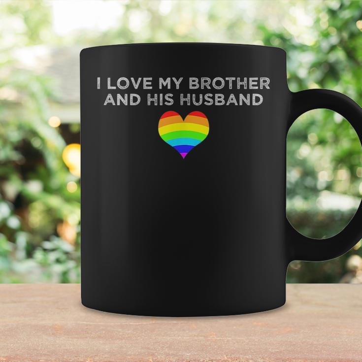 I Love My Brother And His Husband Gay Pride Loving Sibling Coffee Mug Gifts ideas