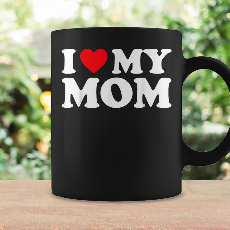 I Love My Mom I Heart My Mom Love My Mom Coffee Mug Gifts ideas