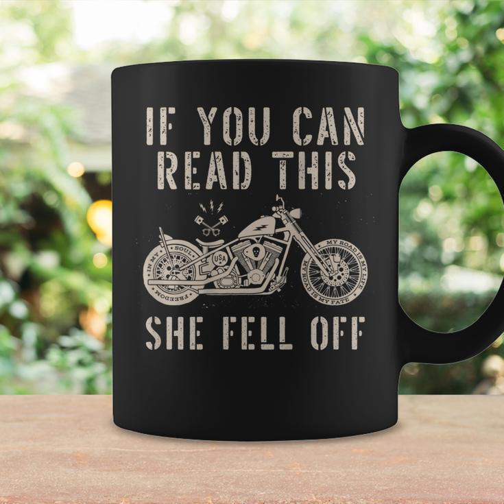 If You Can Read This She Fell Off Distressed Motorcycle Gift For Mens Coffee Mug Gifts ideas