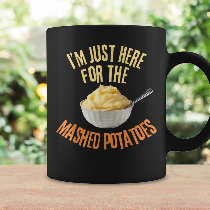 I'm Just Here For The Mashed Potatoes Thanksgiving Coffee Mug Gifts ideas