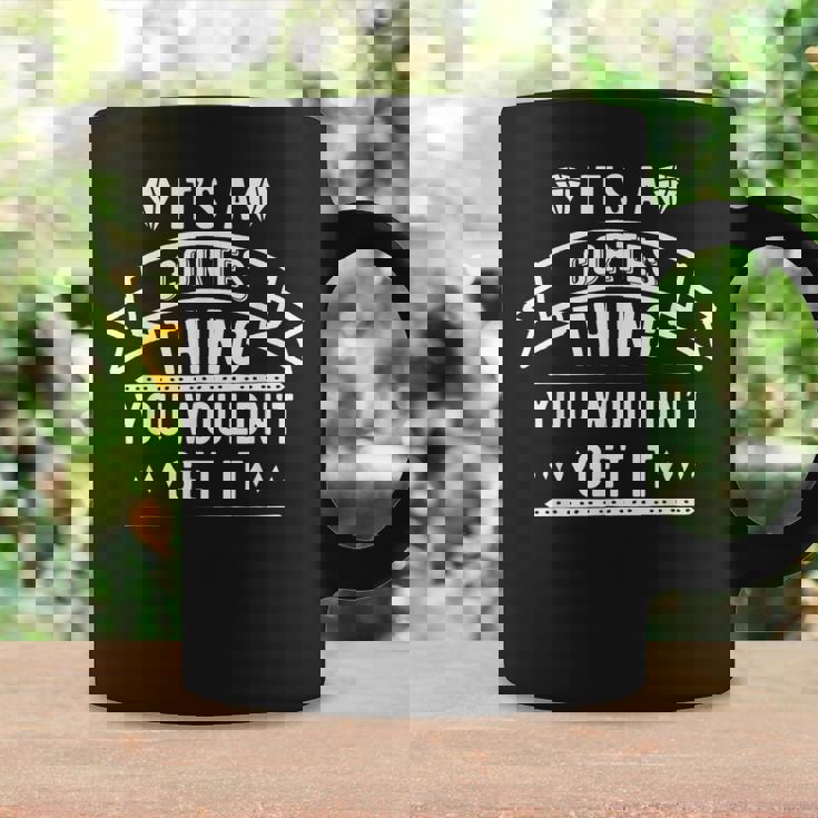 Its A Cortes Thing You Wouldnt Get It Cortes Last Name Funny Last Name Designs Funny Gifts Coffee Mug Gifts ideas