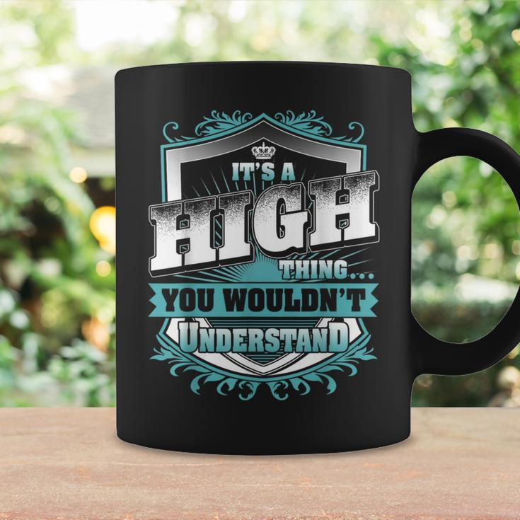 It's A High Thing You Wouldn't Understand Name Vintage Coffee Mug Gifts ideas
