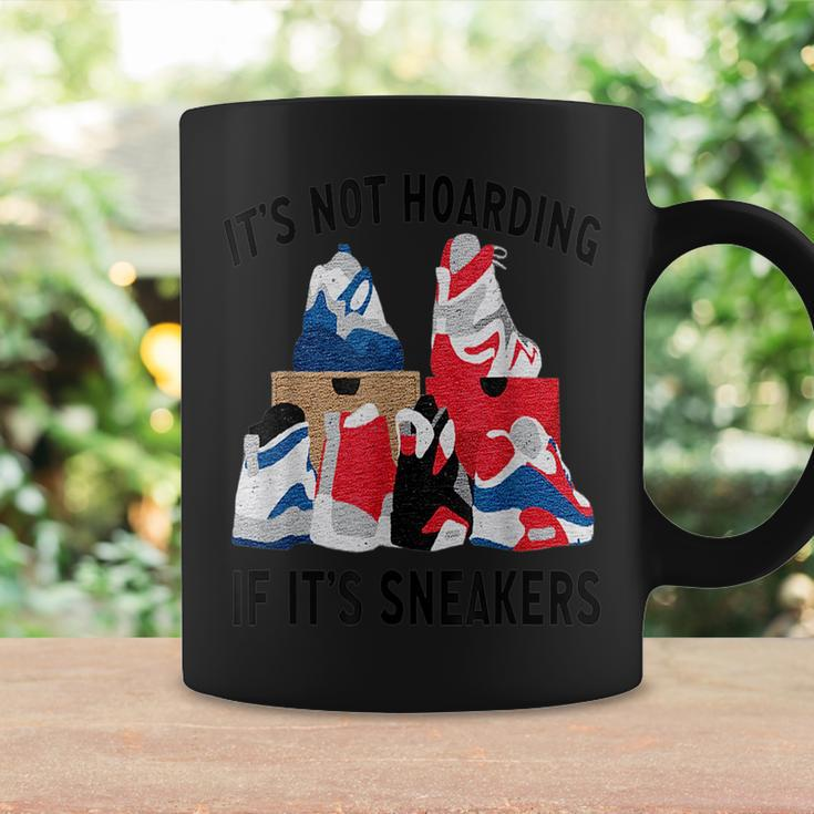 Its Not Hoarding If Its Sneakers Funny Sneakers Lover Coffee Mug Gifts ideas
