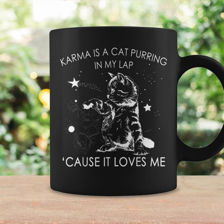 Karma Is A Cat Purring In My Lap Cause It Loves Me Cat Lover Coffee Mug Gifts ideas