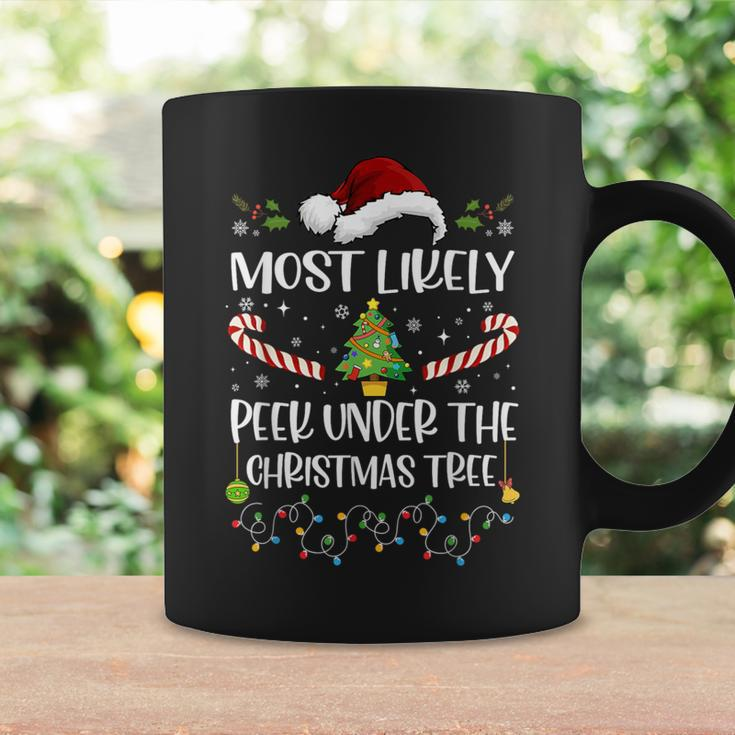 Most Likely To Peek Under The Christmas Tree Christmas Coffee Mug Gifts ideas