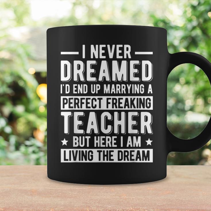 Marrying A Perfect Teacher Husband Of A Teacher Gift For Mens Gift For Women Coffee Mug Gifts ideas