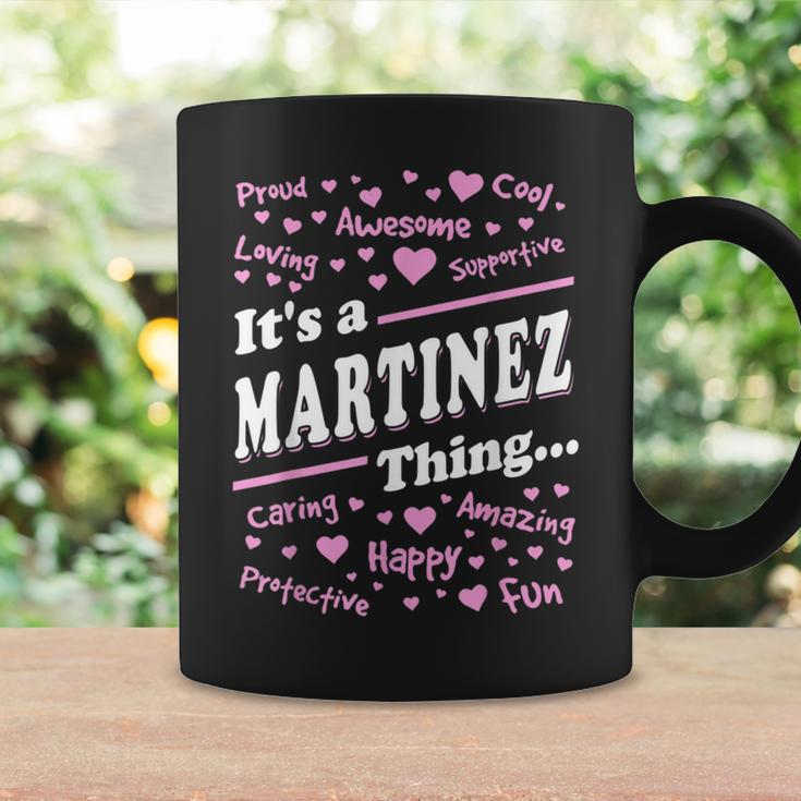 Martinez Surname Last Name Family Its A Martinez Thing Funny Last Name Designs Funny Gifts Coffee Mug Gifts ideas