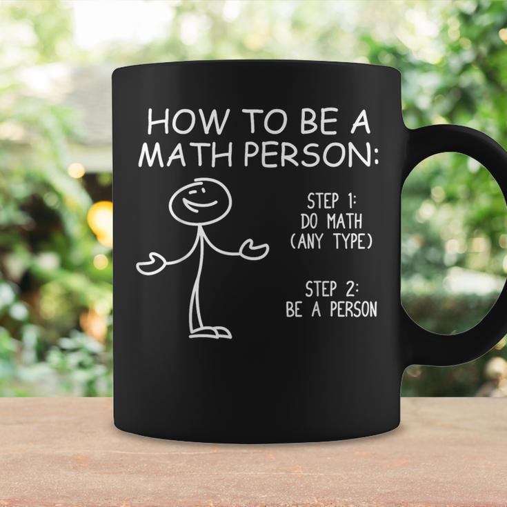 How To Be A Math Person Mathematical Lover Coffee Mug Gifts ideas