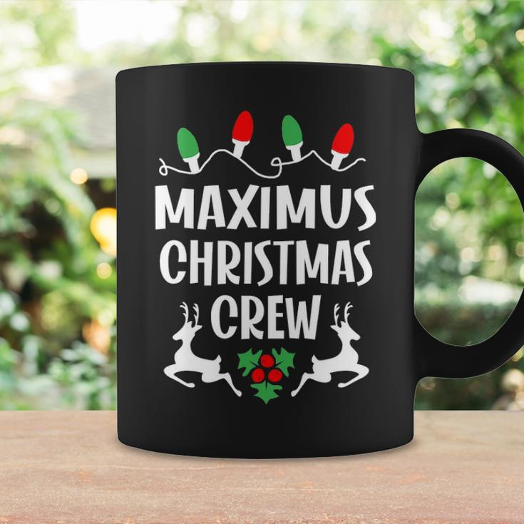 Maximus Name Gift Christmas Crew Maximus Coffee Mug Gifts ideas