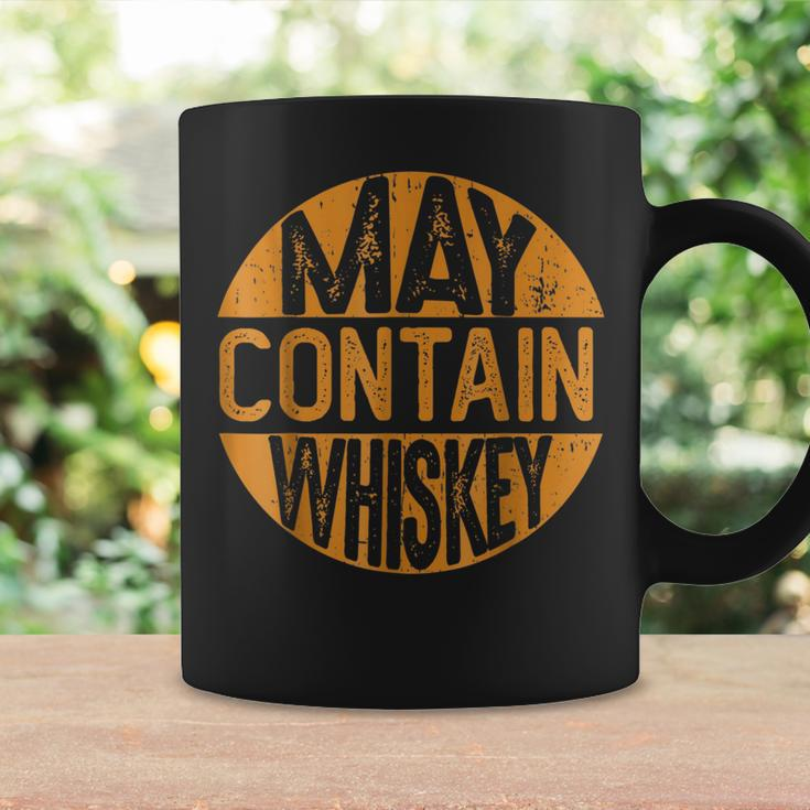 May Contain Whiskey Liquor Drinking Coffee Mug Gifts ideas