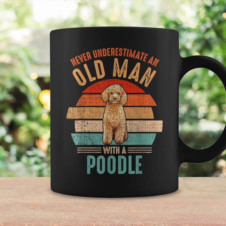 Mb Never Underestimate An Old Man With A Poodle Coffee Mug Gifts ideas