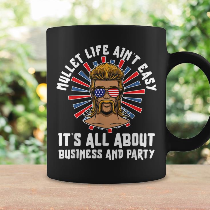 Mullet - Life Aint Easy Its All About Business And Party Coffee Mug Gifts ideas