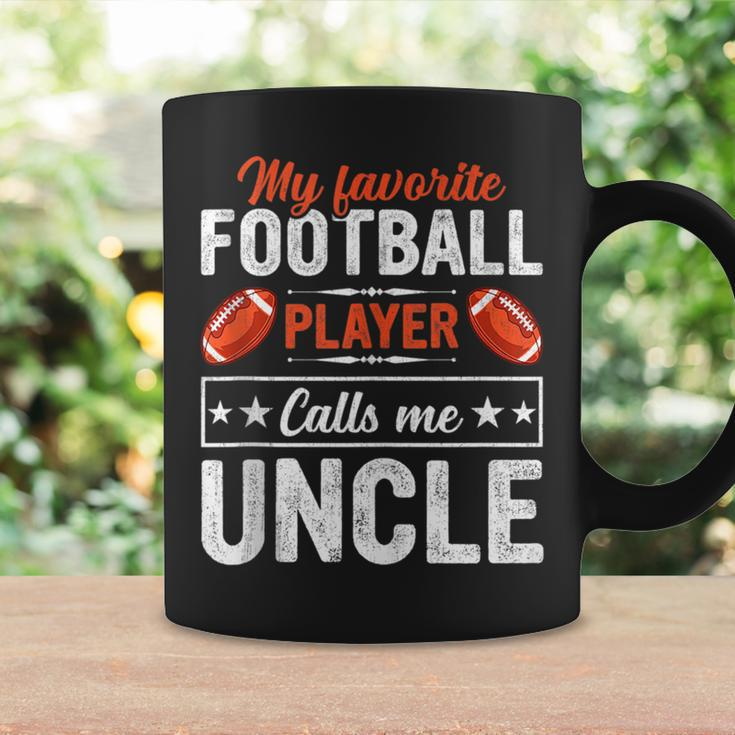 My Favorite Football Player Calls Me Uncle Football Lover Coffee Mug Gifts ideas