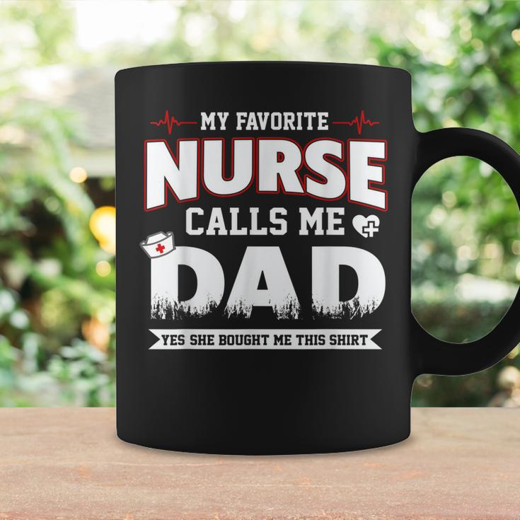 My Favorite Nurse Calls Me Dad Fathers Day For Grandpa Dad Coffee Mug Gifts ideas