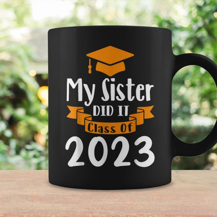 My Sister Did It Class Of 2023 Graduation 2023 Coffee Mug Gifts ideas