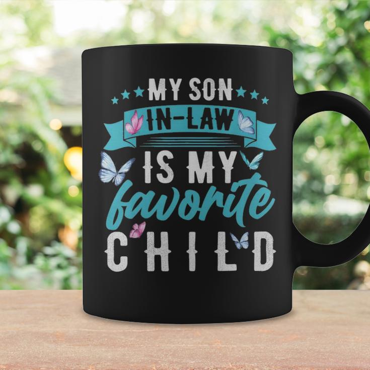 My Son In Law Is My Favorite Child Son In Law Funny - My Son In Law Is My Favorite Child Son In Law Funny Coffee Mug Gifts ideas