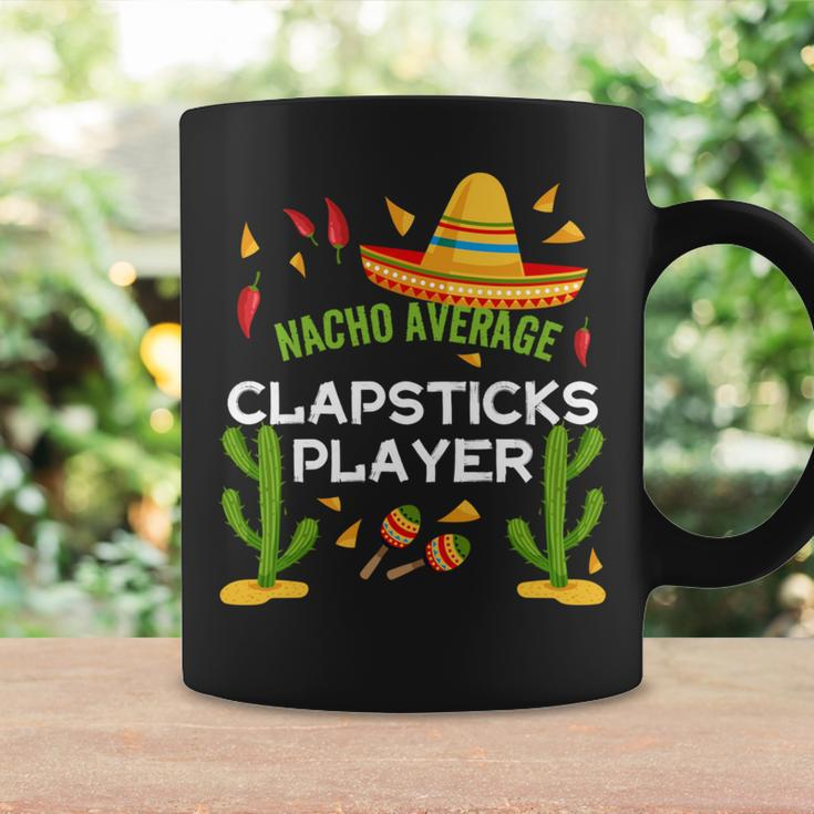 Nacho Average Clapsticks Player Cinco De Mayo Coffee Mug Gifts ideas