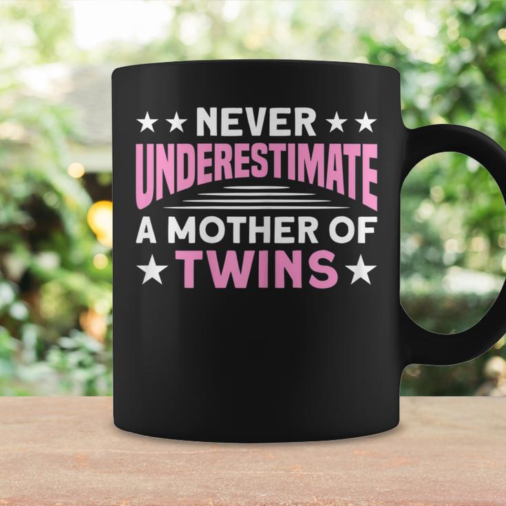 Never Underestimate A Mother Of Twins Mom Twin Mother Gift For Womens Coffee Mug Gifts ideas