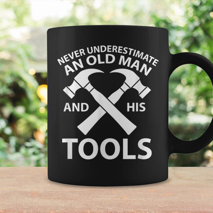 Never Underestimate An Old Man And His Tools Carpenter Work Coffee Mug Gifts ideas