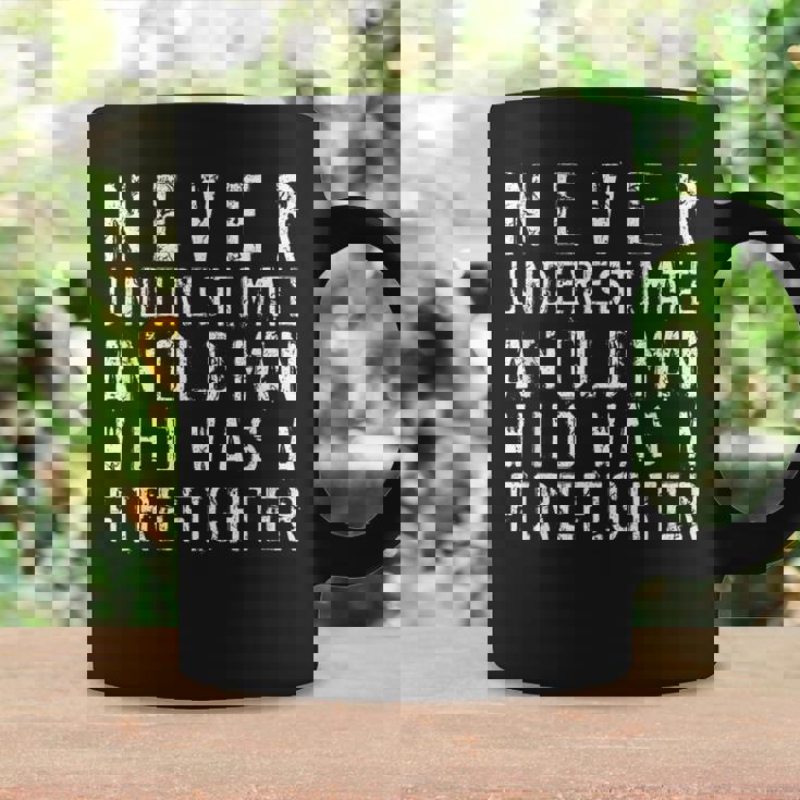 Never Underestimate An Old Man Firefighting Firefighter Gift Coffee Mug Gifts ideas
