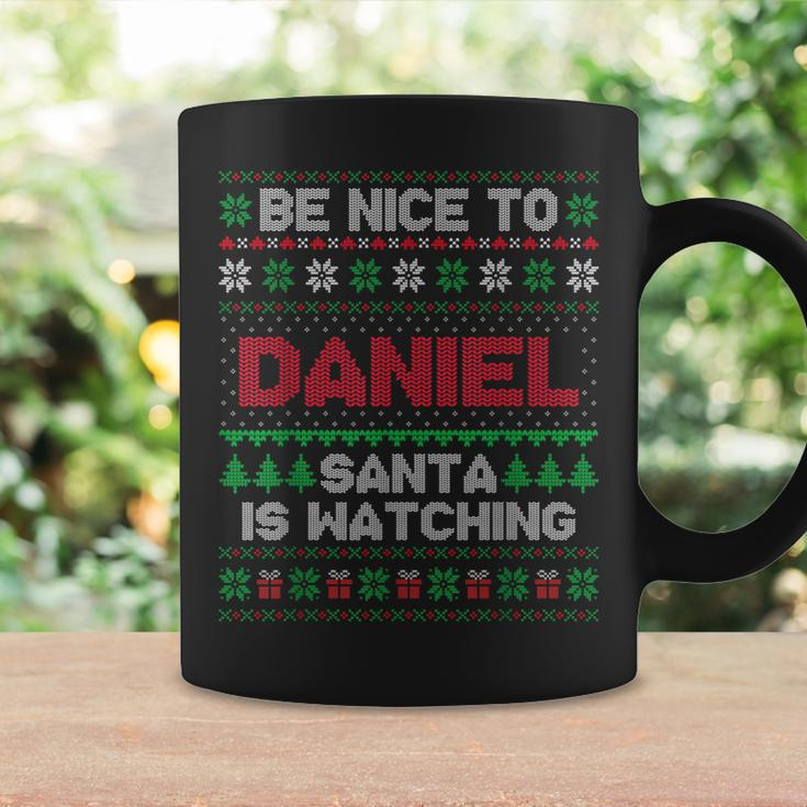 Be Nice To Daniel Santa Is Watching Daniel Ugly Sweater Coffee Mug Gifts ideas